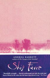 Andrea Barrett: Ship Fever
