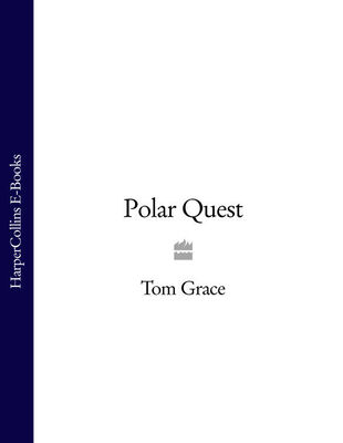 Tom Grace Polar Quest