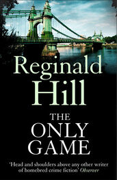 Reginald Hill: The Only Game