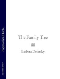 Barbara Delinsky: The Family Tree