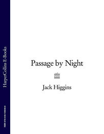 Jack Higgins: Passage by Night