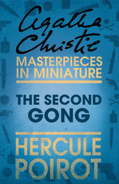 Agatha Christie: The Second Gong: A Hercule Poirot Short Story