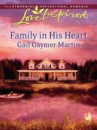 Gail Martin: Family in His Heart