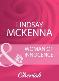 Lindsay McKenna: Woman Of Innocence