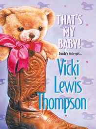 Vicki Thompson: That's My Baby!
