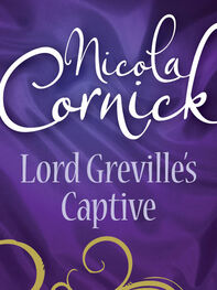 Nicola Cornick: Lord Greville's Captive