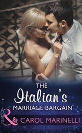 CAROL MARINELLI: The Italian's Marriage Bargain