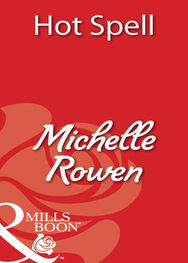 Michelle Rowen: Hot Spell