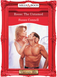 Susan Connell: Reese: The Untamed