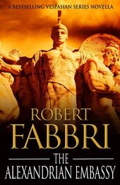 Robert Fabbri: The Alexandrian Embassy