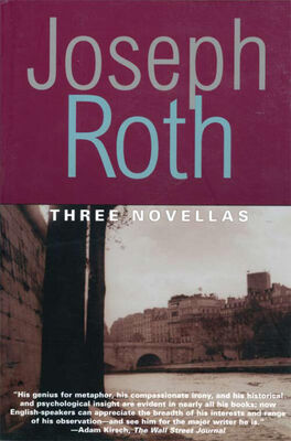 Joseph Roth Three Novellas