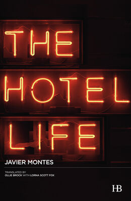 Javier Montes The Hotel Life
