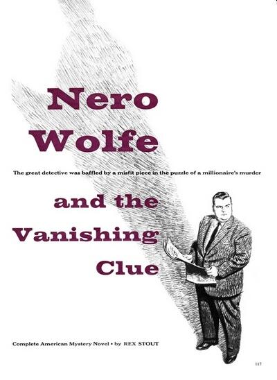 I Nero Wolfe behind his desk sat glaring at the caller in the red leather - фото 1