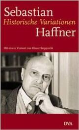 Себастьян Хаффнер: В тени истории