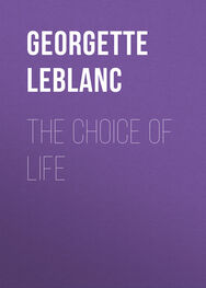 Georgette Leblanc: The Choice of Life