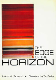 Antonio Tabucchi: The Edge of the Horizon