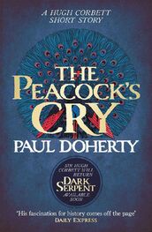 Paul Doherty: The Peacock's Cry