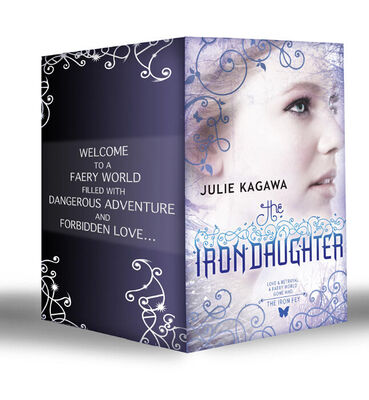 Julie Kagawa Iron Fey: The Iron King / Winter's Passage / The Iron Daughter / The Iron Queen / Summer's Crossing / The Iron Knight / Iron's Prophecy / The Lost Prince / The Iron Traitor