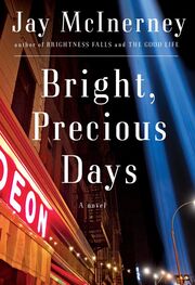 Jay McInerney: Bright, Precious Days
