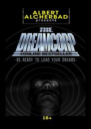 Albert Alcherbad: The DreamCorp