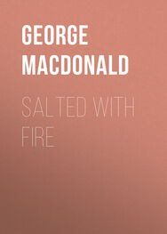 George MacDonald: Salted with Fire