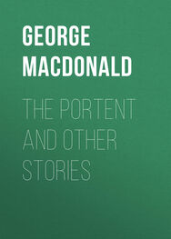 George MacDonald: The Portent and Other Stories