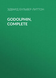 Эдвард Бульвер-Литтон: Godolphin, Complete