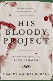 Graeme Burnet: His Bloody Project