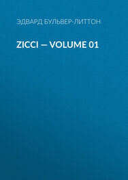 Эдвард Бульвер-Литтон: Zicci — Volume 01