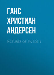 Ганс Андерсен: Pictures of Sweden