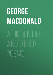George MacDonald: A Hidden Life and Other Poems