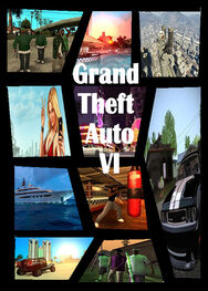 Дамир Берхеев: Великий автоугонщик 6 / Grand Theft Auto VI