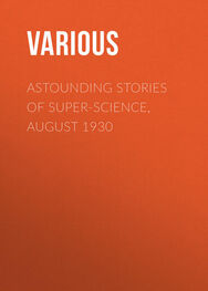 Various: Astounding Stories of Super-Science, August 1930