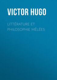 Victor Hugo: Littérature et Philosophie mêlées