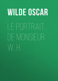Oscar Wilde: Le portrait de monsieur W. H.