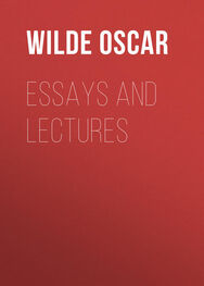 Oscar Wilde: Essays and Lectures