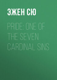 Эжен Сю: Pride: One of the Seven Cardinal Sins