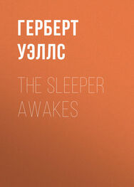 Герберт Уэллс: The Sleeper Awakes