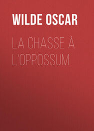 Oscar Wilde: La chasse à l'oppossum