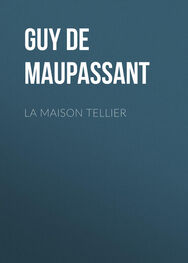 Guy Maupassant: La Maison Tellier