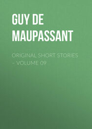 Guy Maupassant: Original Short Stories – Volume 09