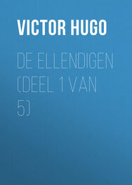 Victor Hugo: De Ellendigen (Deel 1 van 5)