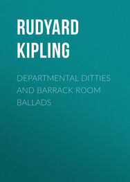 Rudyard Kipling: Departmental Ditties and Barrack Room Ballads