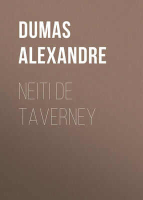 Alexandre Dumas Neiti de Taverney