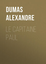 Alexandre Dumas: Le capitaine Paul