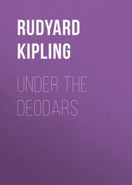 Rudyard Kipling: Under the Deodars