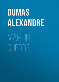 Alexandre Dumas: Martin Guerre