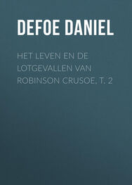 Daniel Defoe: Het leven en de lotgevallen van Robinson Crusoe, t. 2