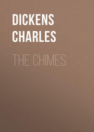 Чарльз Диккенс: The Chimes