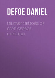 Daniel Defoe: Military Memoirs of Capt. George Carleton